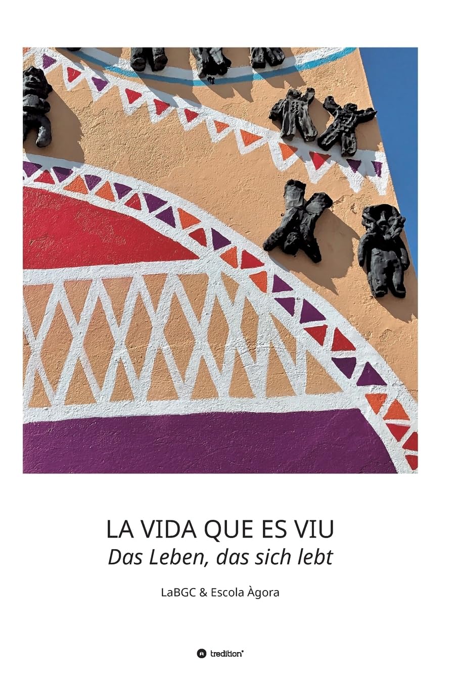 LA VIDA QUE ES VIU - Das Leben, das sich lebt: LaBGC & Escola Àgora Film, Art & Culture