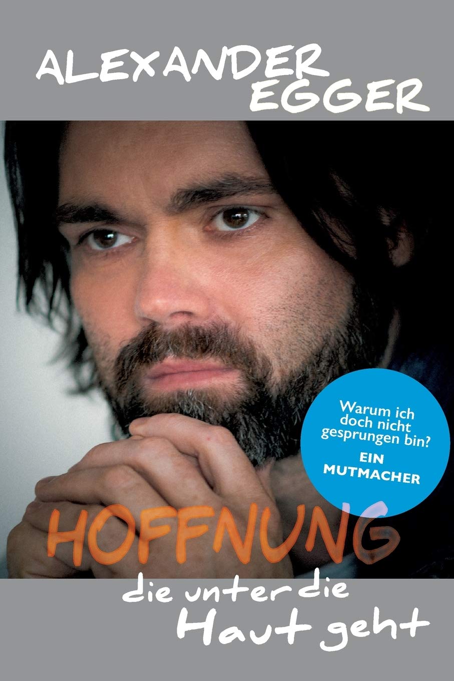 Product Image: Hoffnung die unter die Haut geht
