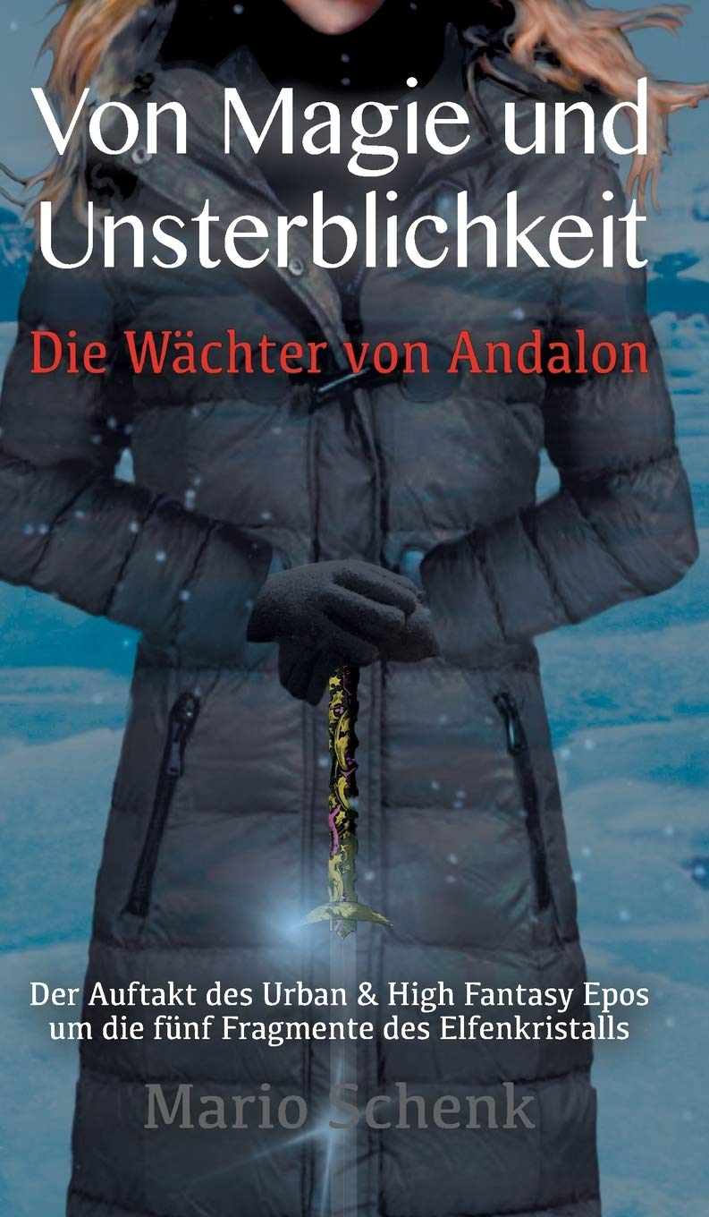 Von Magie und Unsterblichkeit: Die Wächter von Andalon Contemporary literature