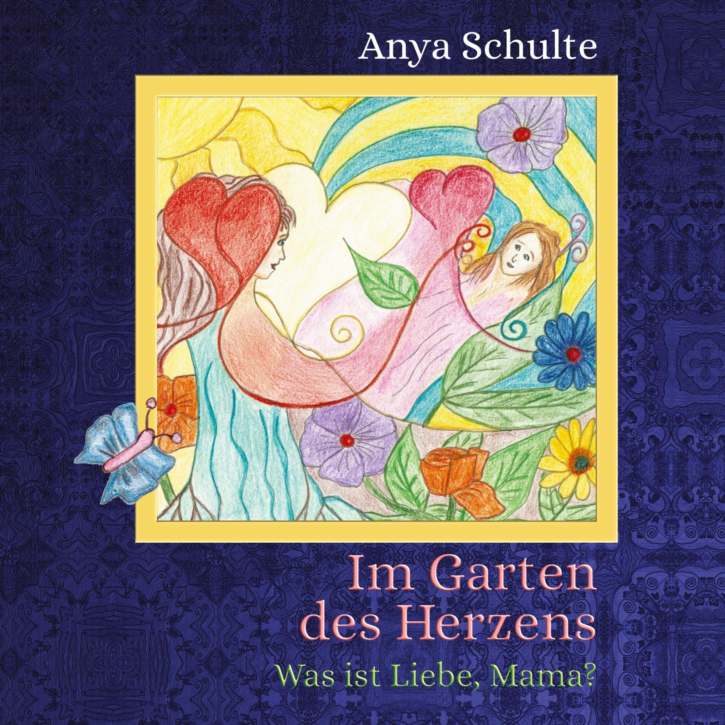 Im Garten des Herzens - Was ist Liebe, Mama? Contemporary literature