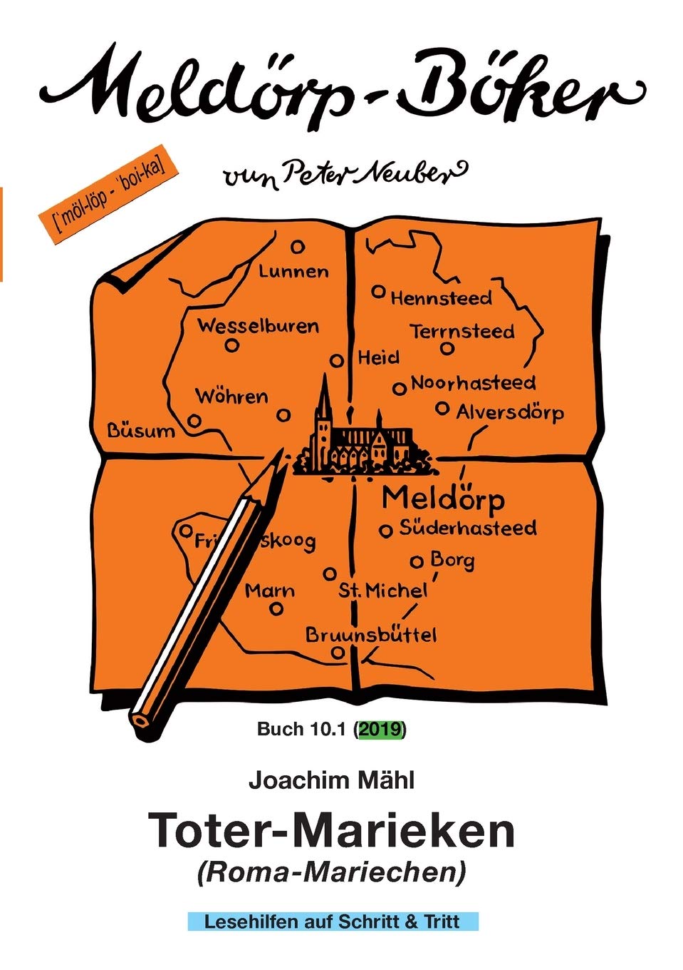 Toter-Marieken: (Roma-Mariechen) (Meldörp-Böker) Contemporary literature