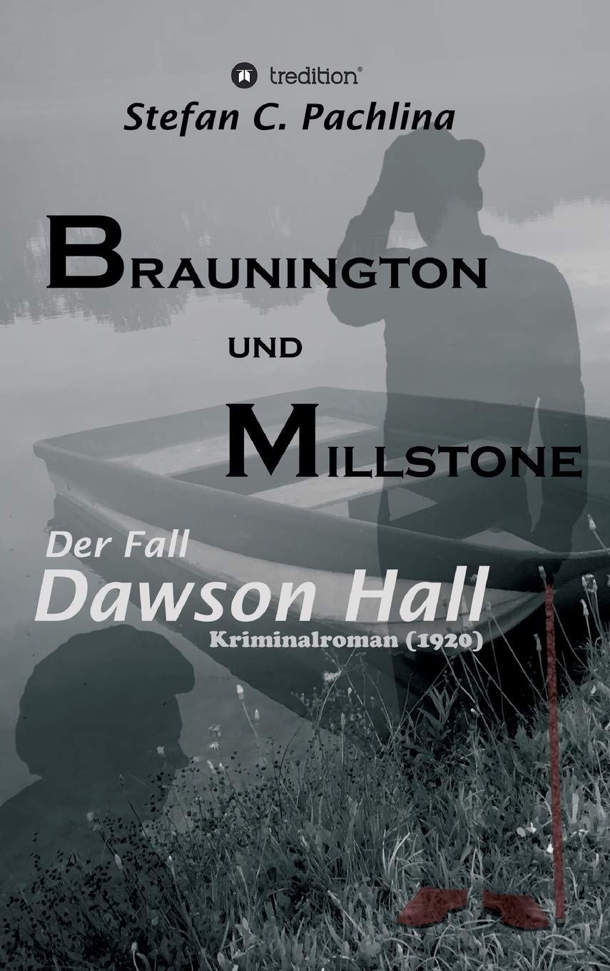 Braunington und Millstone: Der Fall Dawson Hall Action & Adventure