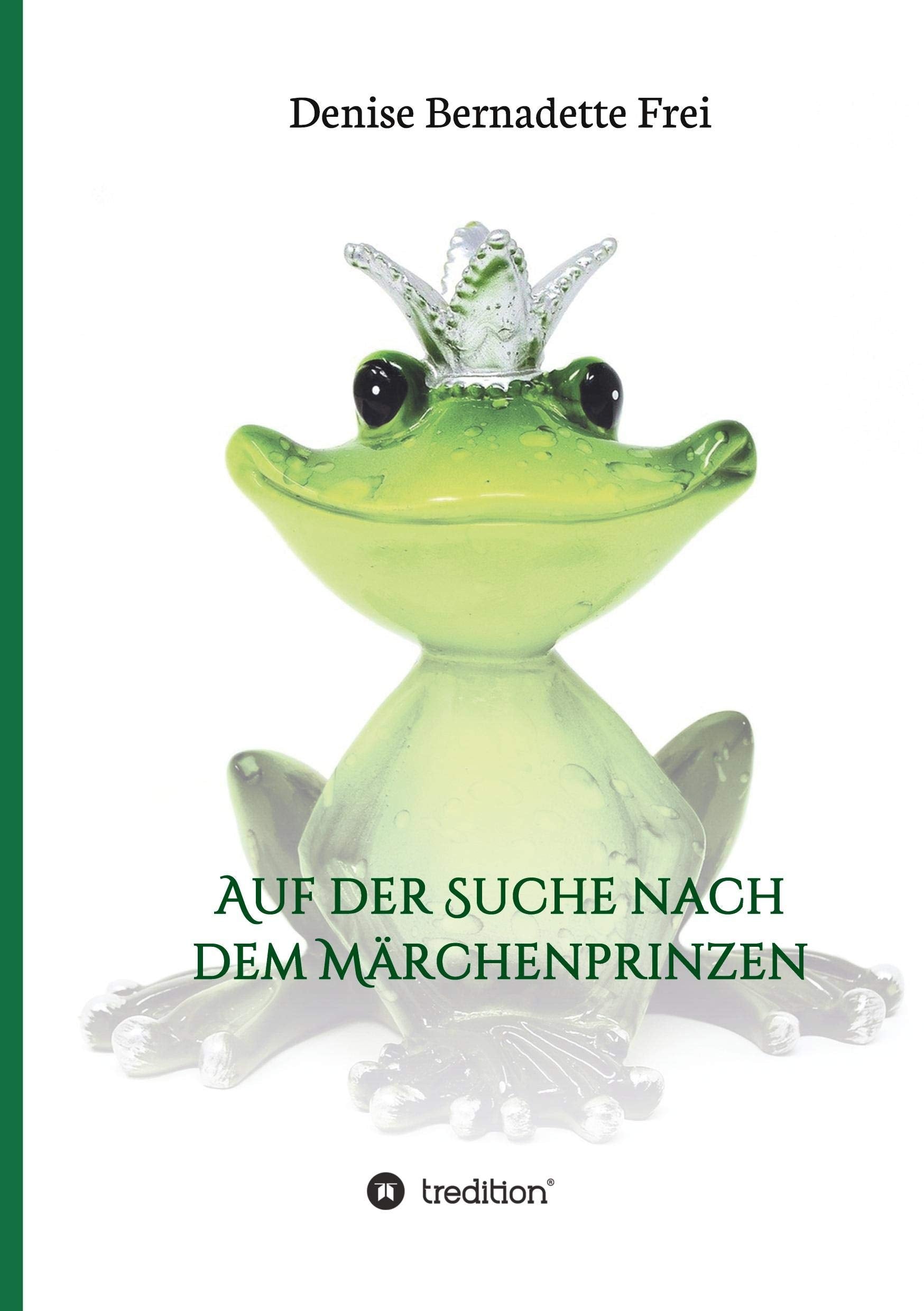 Auf der Suche nach dem Märchenprinzen Contemporary literature