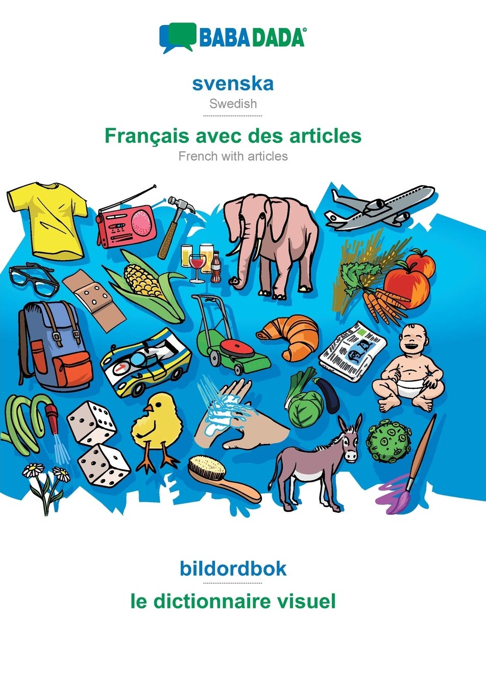 BABADADA, svenska - Français avec des articles, bildordbok - le dictionnaire visuel Learning & Reference