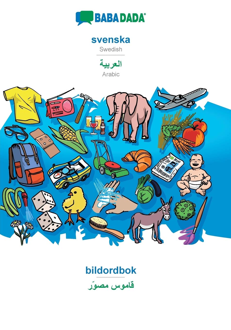 Product Image: BABADADA, svenska - Arabic (in arabic script), bildordbok - visual dictionary (in arabic script)