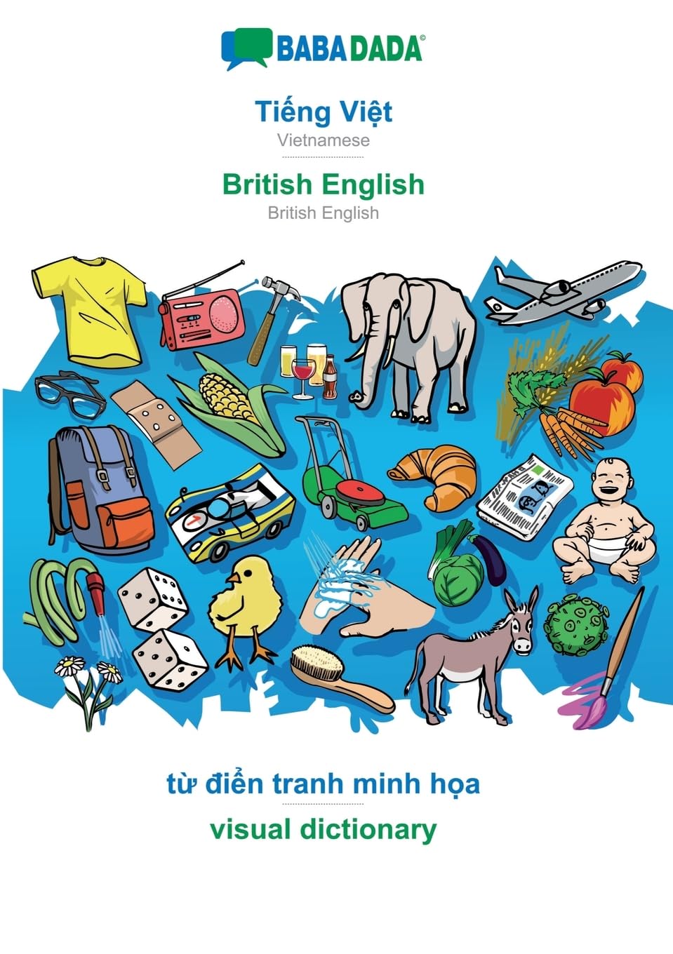 BABADADA, Ti¿ng Vi¿t - British English, t¿ di¿n tranh minh h¿a - visual dictionary Foreign Languages ​​& Dictionaries
