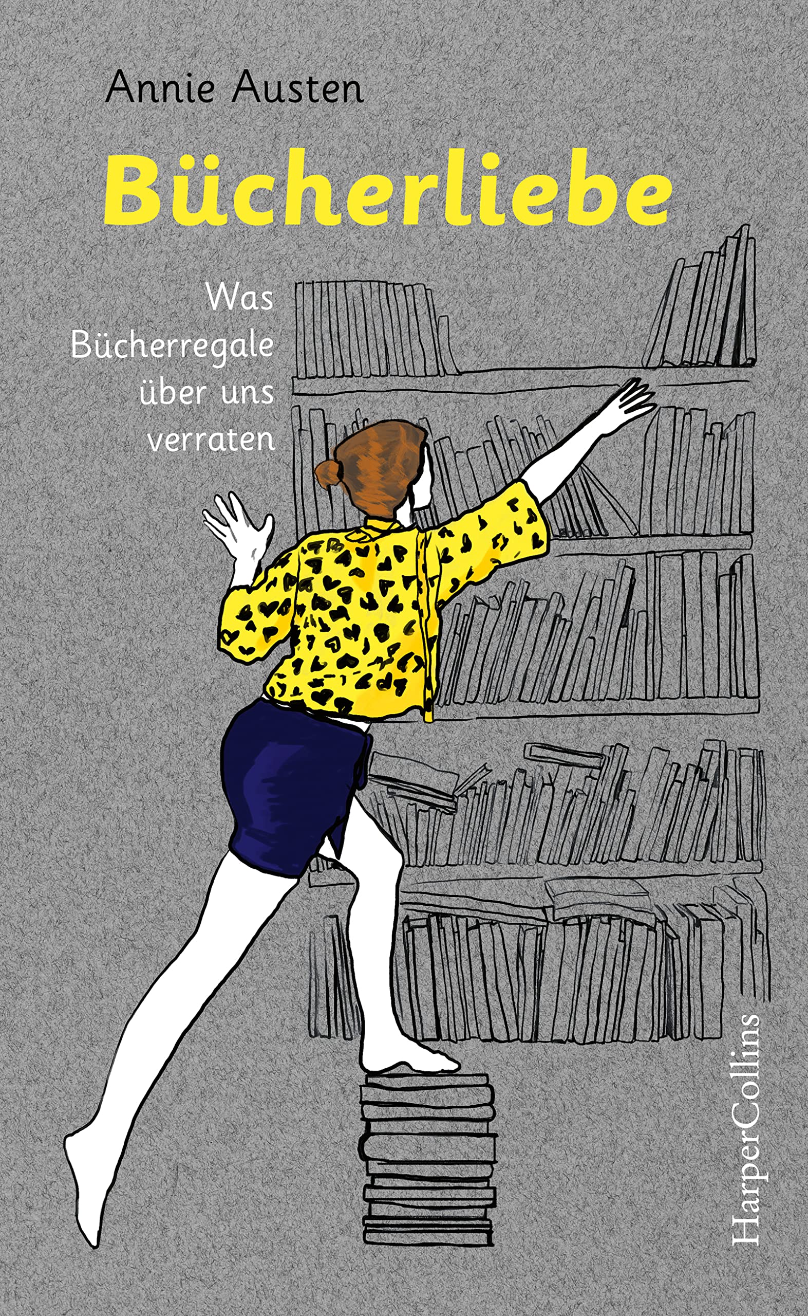 Bücherliebe - Was Bücherregale über uns verraten Contemporary literature