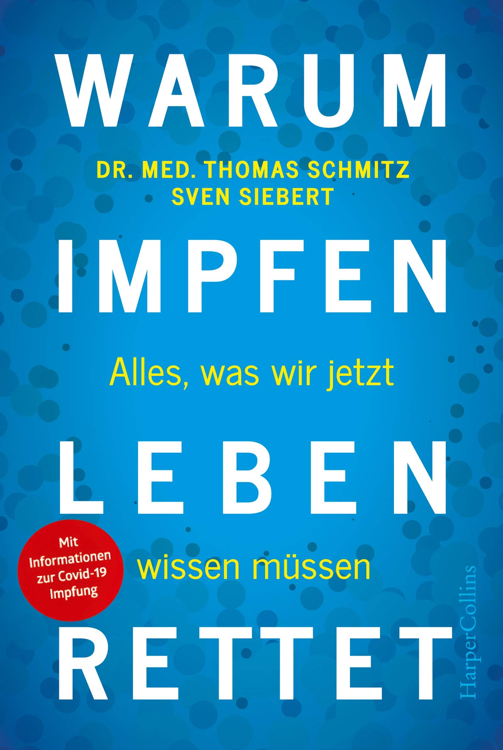 Warum Impfen Leben rettet – Alles, was wir jetzt wissen müssen Medicine