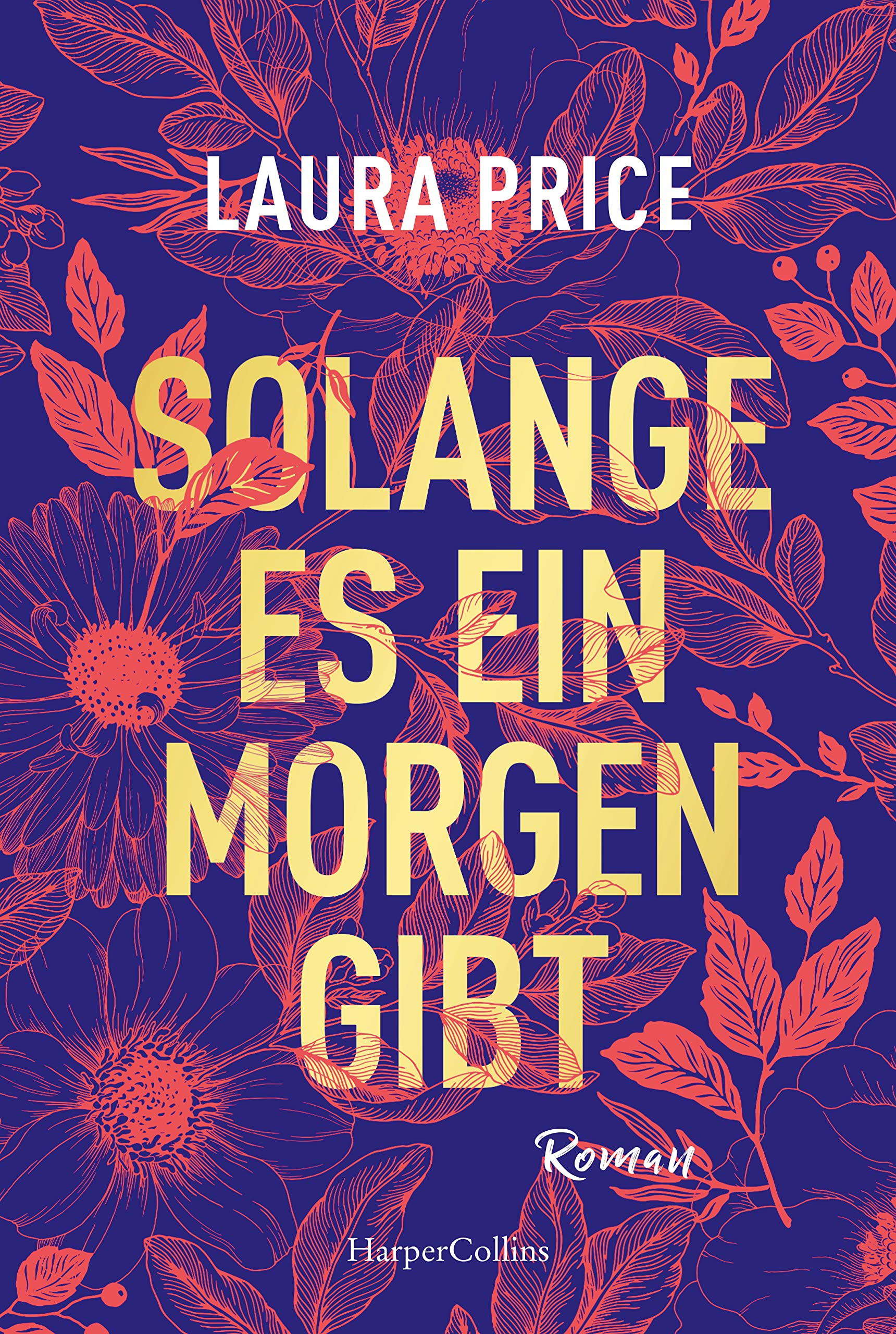 Solange es ein Morgen gibt Contemporary literature