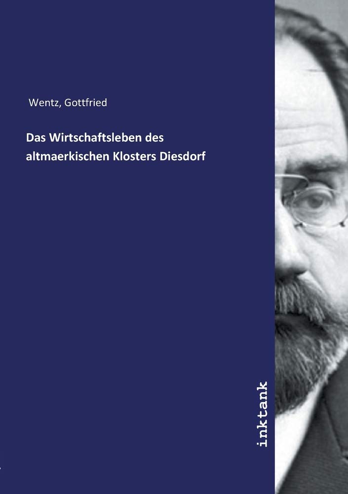 Das Wirtschaftsleben des altmaerkischen Klosters Diesdorf Contemporary literature