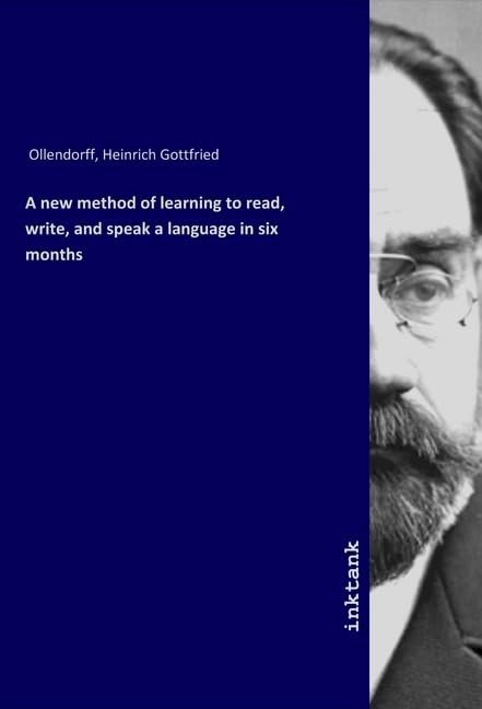 A new method of learning to read, write, and speak a language in six months Fiction