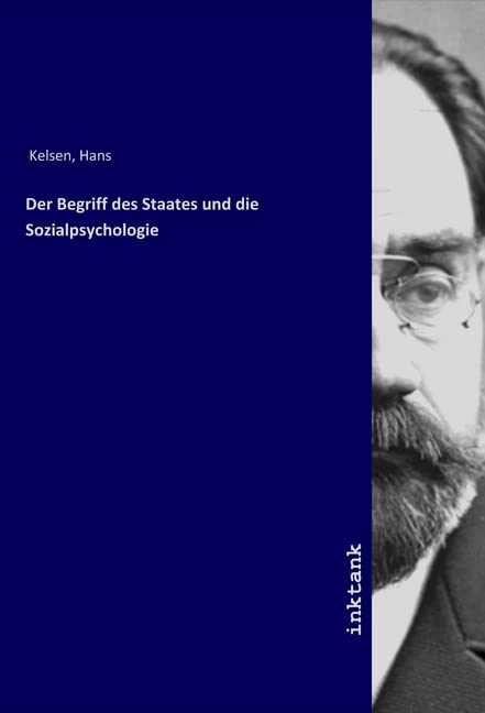Der Begriff des Staates und die Sozialpsychologie Books