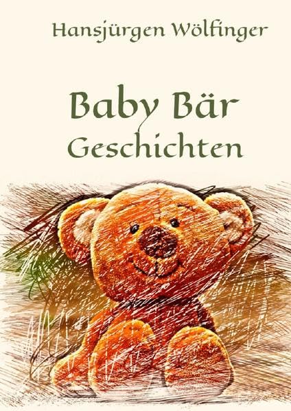 Baby Bär Geschichten: Kinderbuch Parents & Children