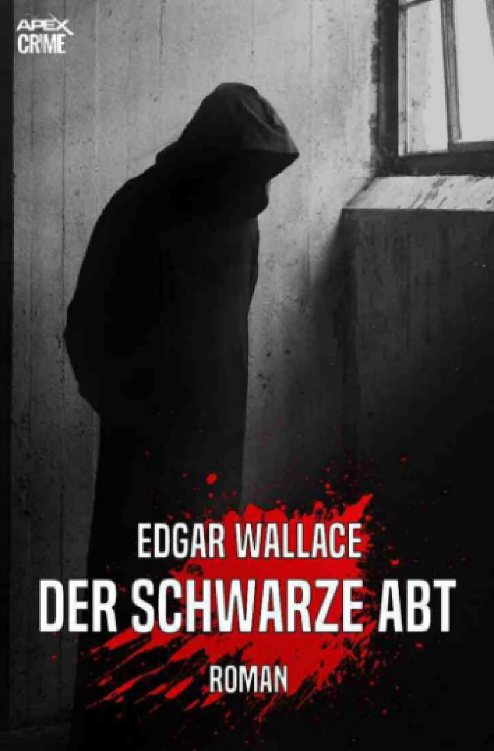 DER SCHWARZE ABT: Der Krimi-Klassiker! Action & Adventure