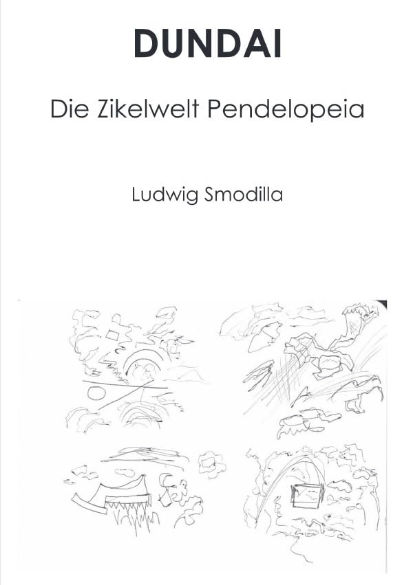 DUNDAI: Die Zikelwelt Pendelopeia Contemporary literature