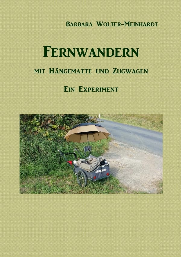 Fernwandern mit Hängematte und Zugwagen: ein Experiment Leisure & Fun