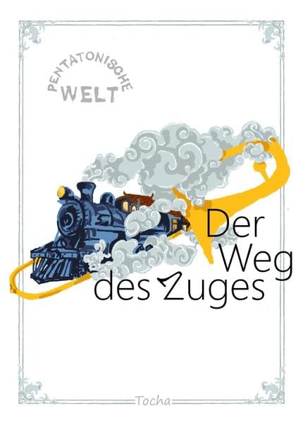 Der Weg des Zuges: Pentatonische Welt Sheet Music