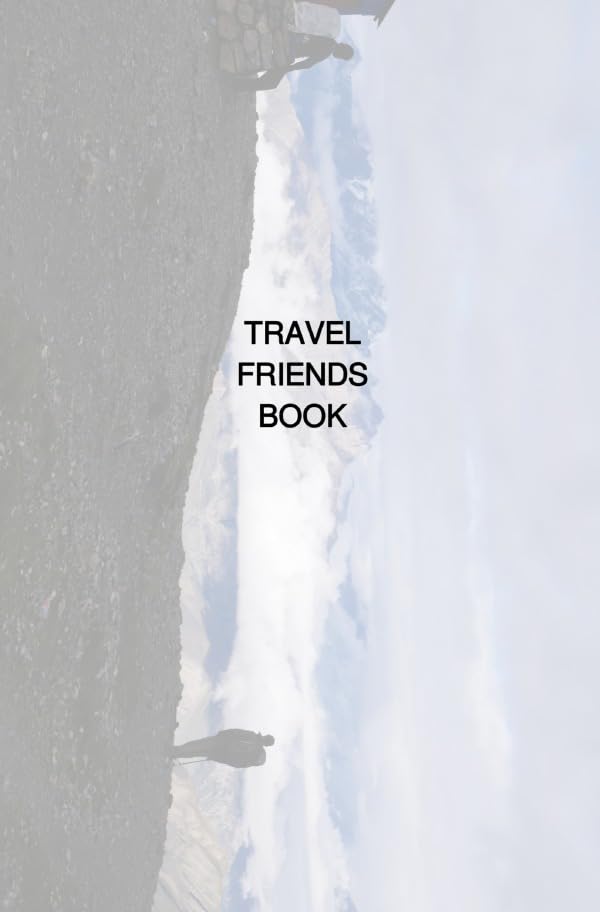 TRAVEL FRIENDS BOOK: YOUR BEST MEMORABILIA Leisure, Home & Garden
