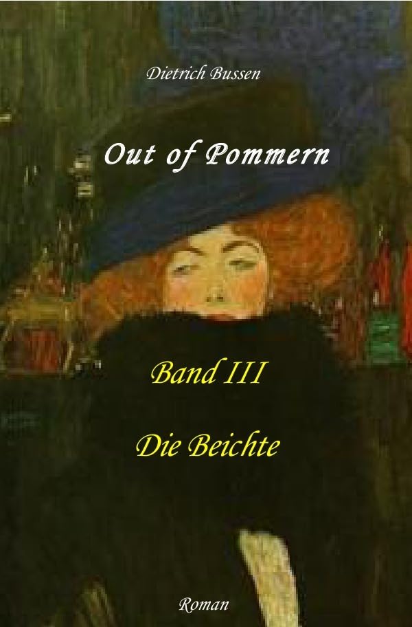 Out of Pommern - Band III: Die Beichte book