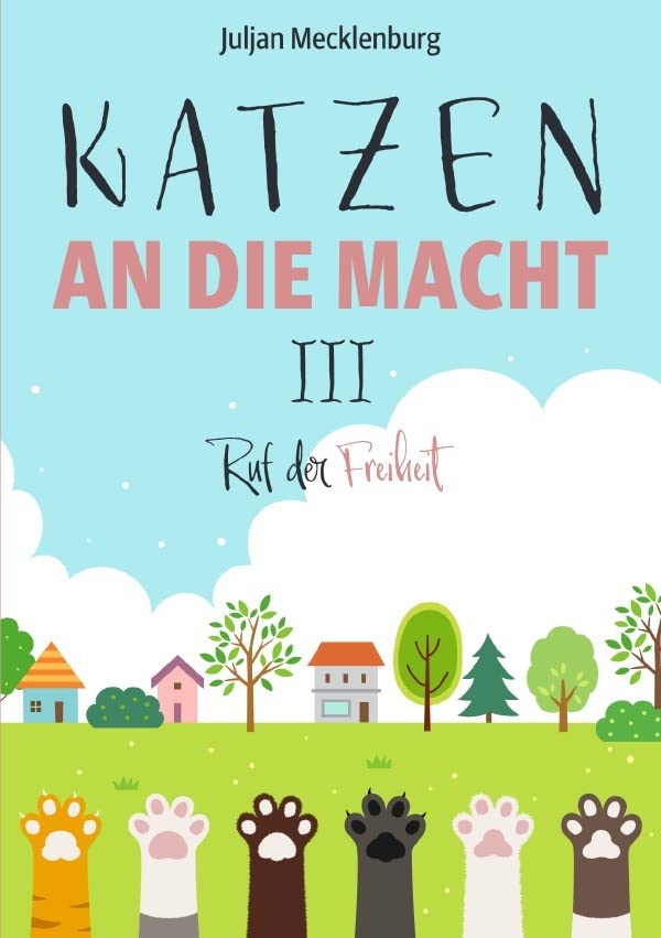 Katzen an die Macht III: Ruf der Freiheit Pets