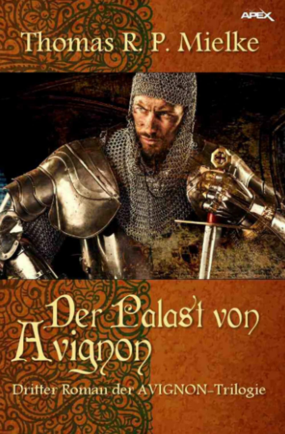 DER PALAST VON AVIGNON: Dritter Roman der AVIGNON-Trilogie Action & Adventure
