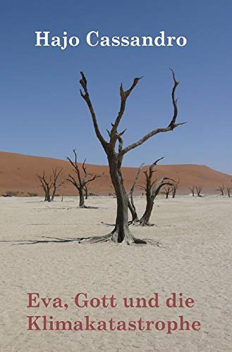 Eva, Gott und die Klimakatastrophe: fake-news aus dem Paradies und andere Auffälligkeiten Contemporary literature Books