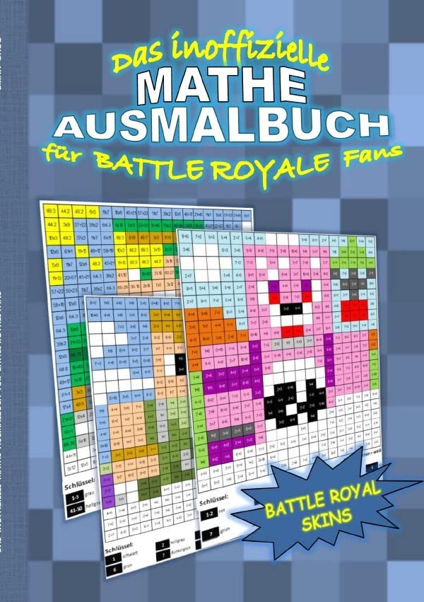 Das inoffizielle MATHE AUSMALBUCH für BATTLE ROYALE Fans: Das Einmaleins spielerisch lernen Leisure & Fun