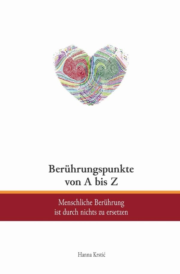 Berührungspunkte von A bis Z: Menschliche Berührung ist durch nichts zu ersetzen Parents & Children