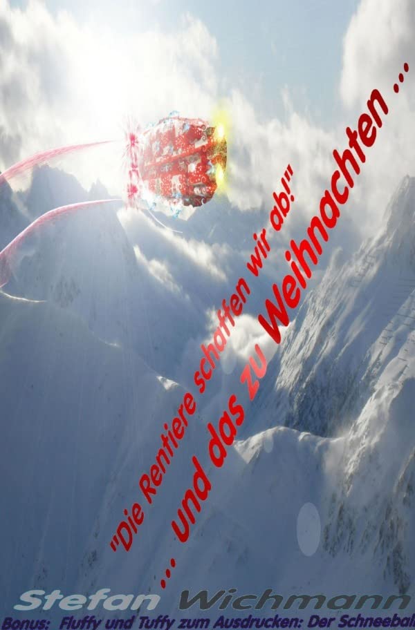 "Die Rentiere schaffen wir ab!" ... und das zu Weihnachten ... Contemporary literature