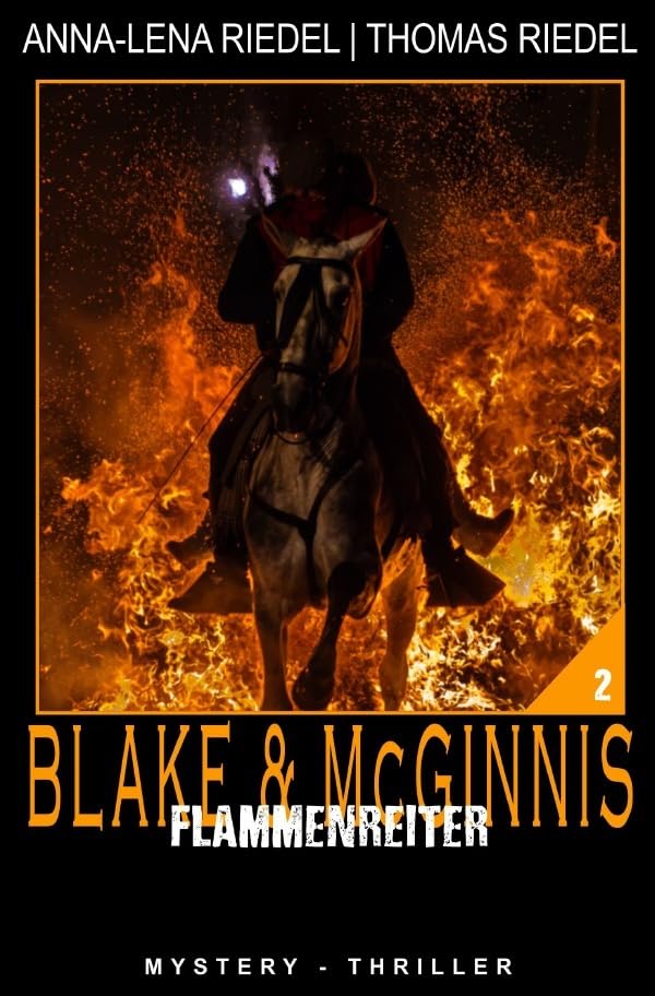 Flammenreiter (Ein Fall für Blake & McGinnis) Horror & Mystery
