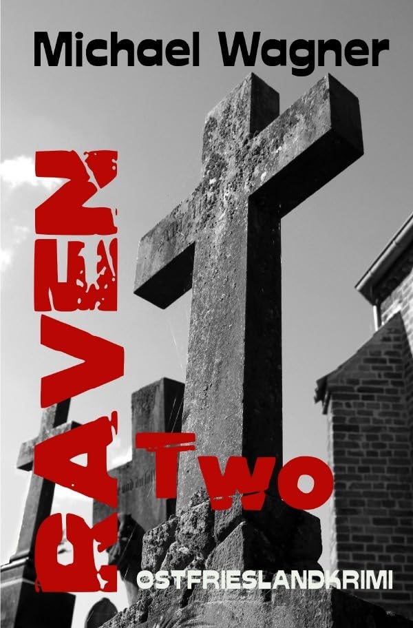 Raven / Raven two: Ostfrieslandkrimi Action & Adventure