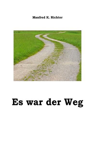 Es war der Weg Contemporary literature Books