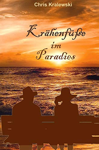 Krähenfüße im Paradies: Neues Leben in der Alters-Residenz Contemporary literature