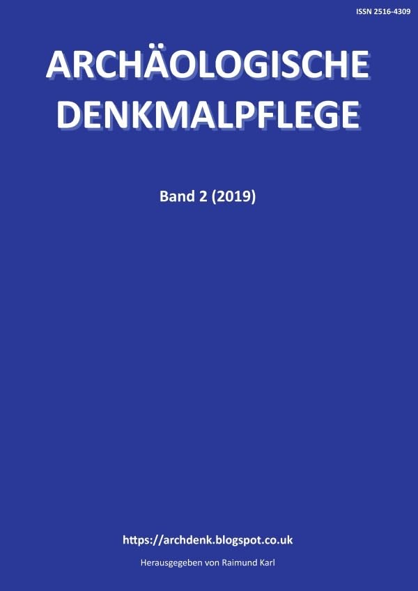 Archäologische Denkmalpflege / Archäologische Denkmalpflege 2: 2019 Social Sciences