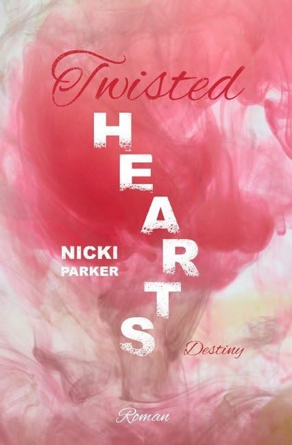 Product Image: Twisted Hearts: Destiny