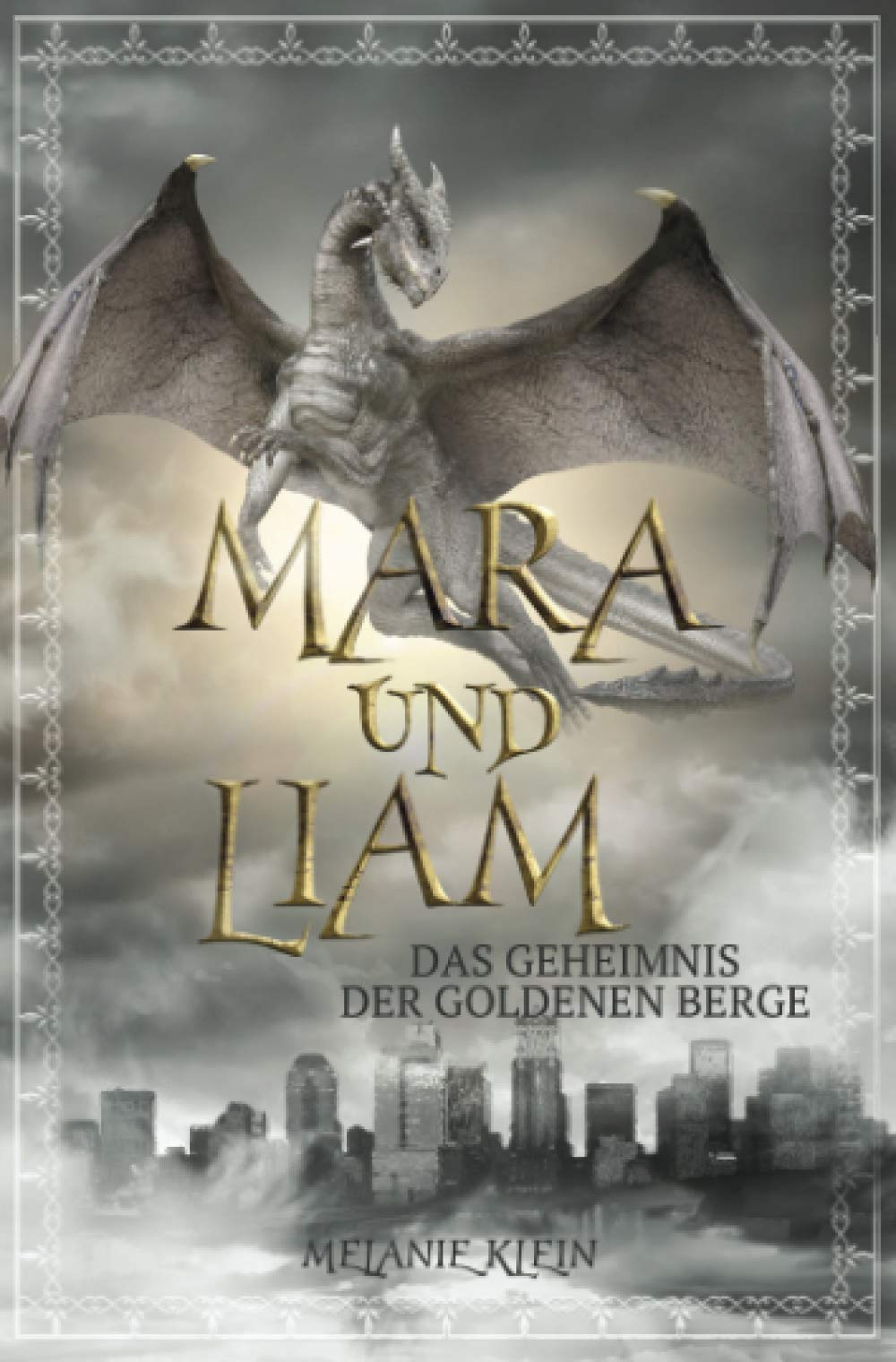 Mara und Liam: Das Geheimnis der goldenen Berge Contemporary literature