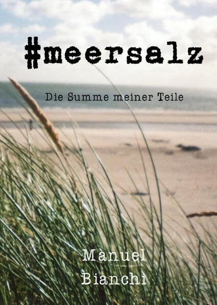 #meersalz: Die Summe meiner Teile book