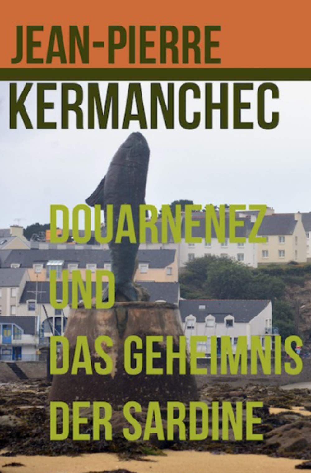 Douarnenez und das Geheimnis der Sardine Action & Adventure