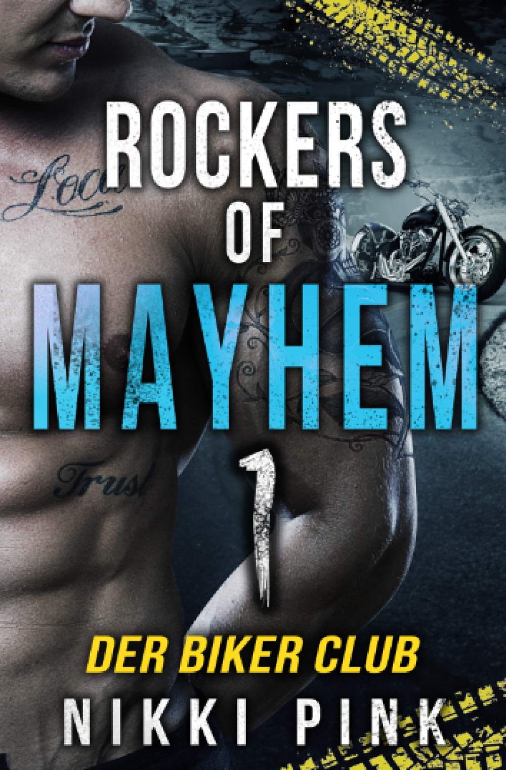 Der Biker Club (Rockers of Mayhem) Action & Adventure