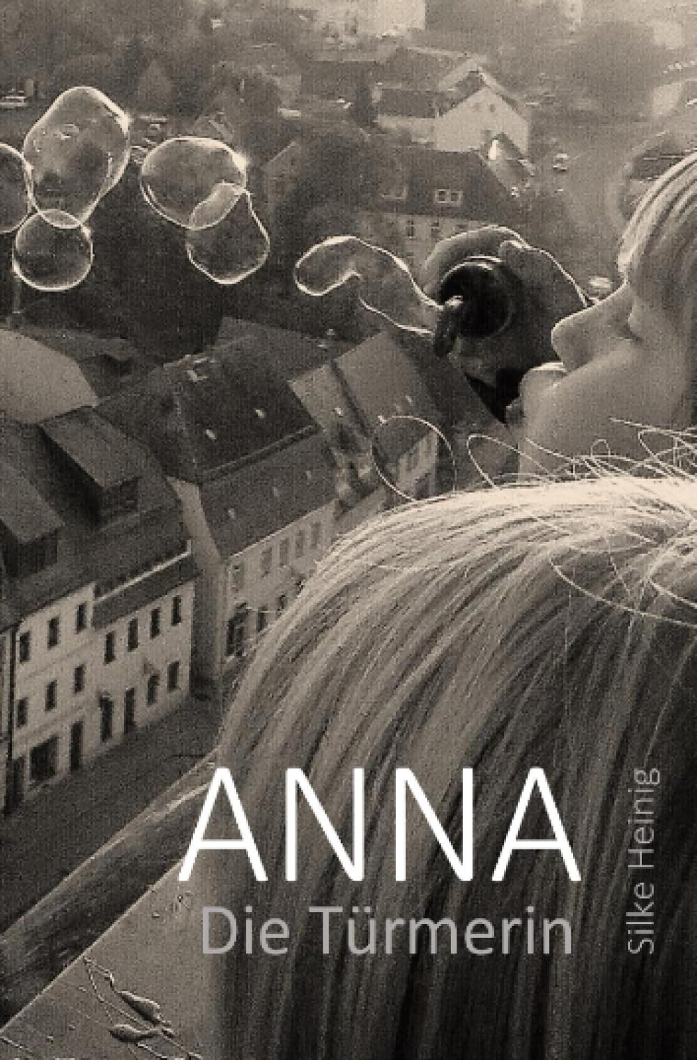 ANNA Die Türmerin Contemporary literature