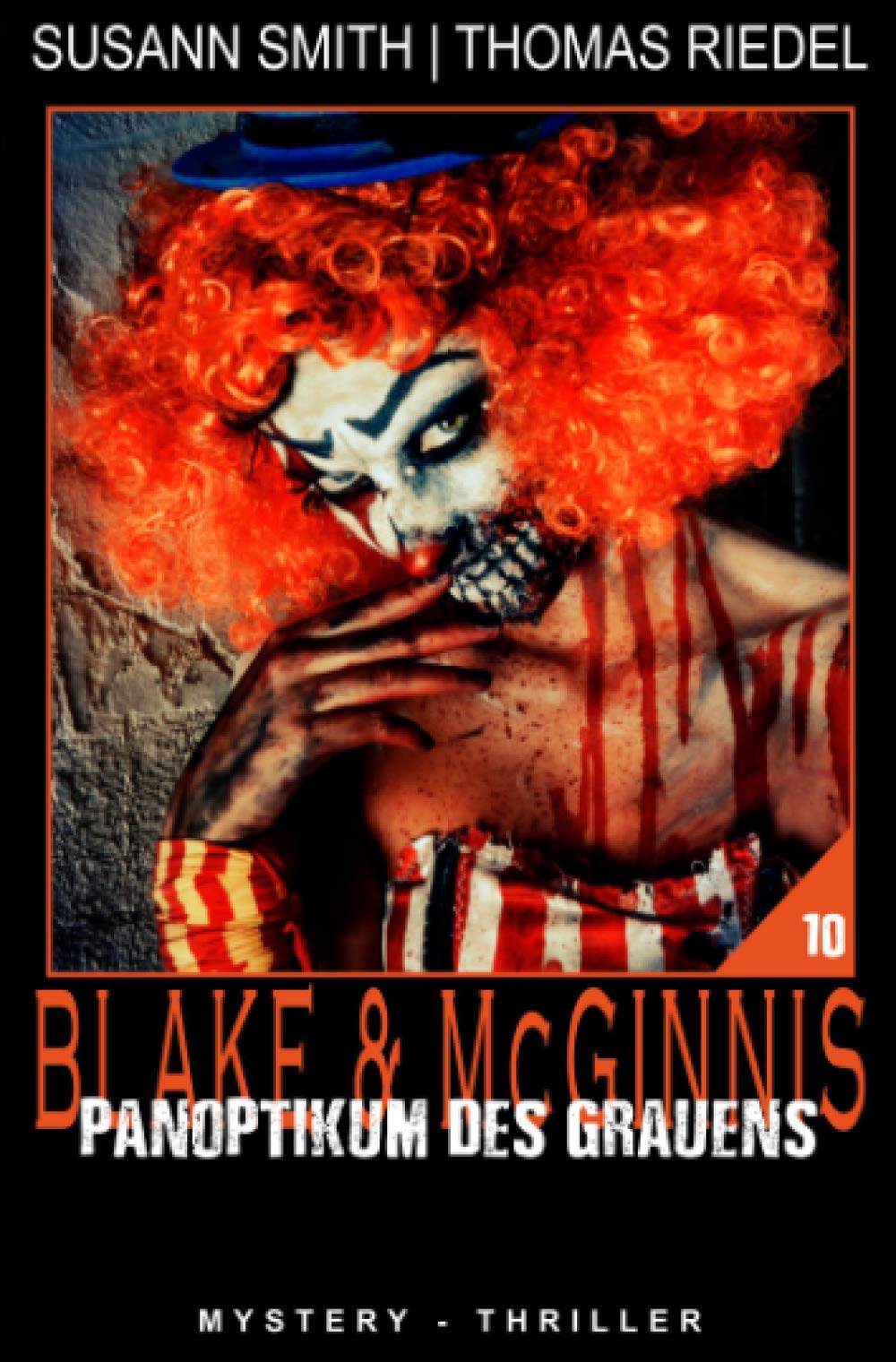 Panoptikum des Grauens (Ein Fall für Blake & McGinnis) Horror & Mystery