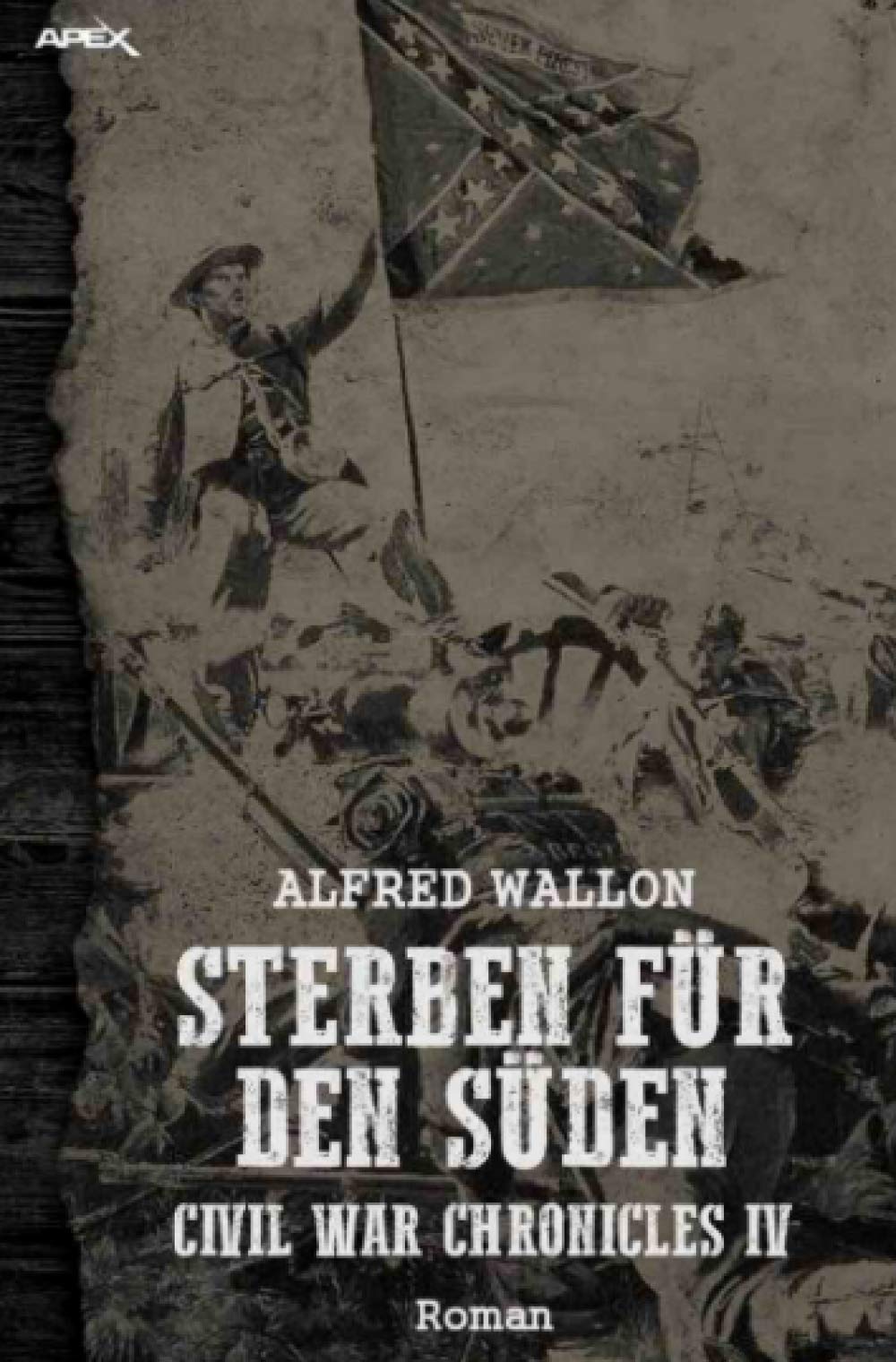 STERBEN FÜR DEN SÜDEN - Civil War Chronicles IV Action & Adventure