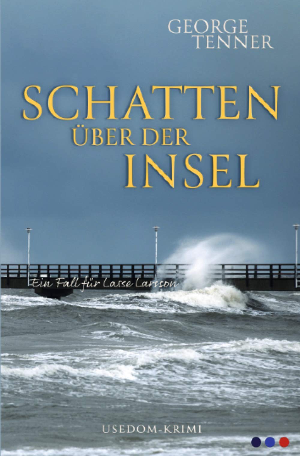 Schatten über der Insel (Lasse-Larsson-Usedom-Kriminalroman) Contemporary literature
