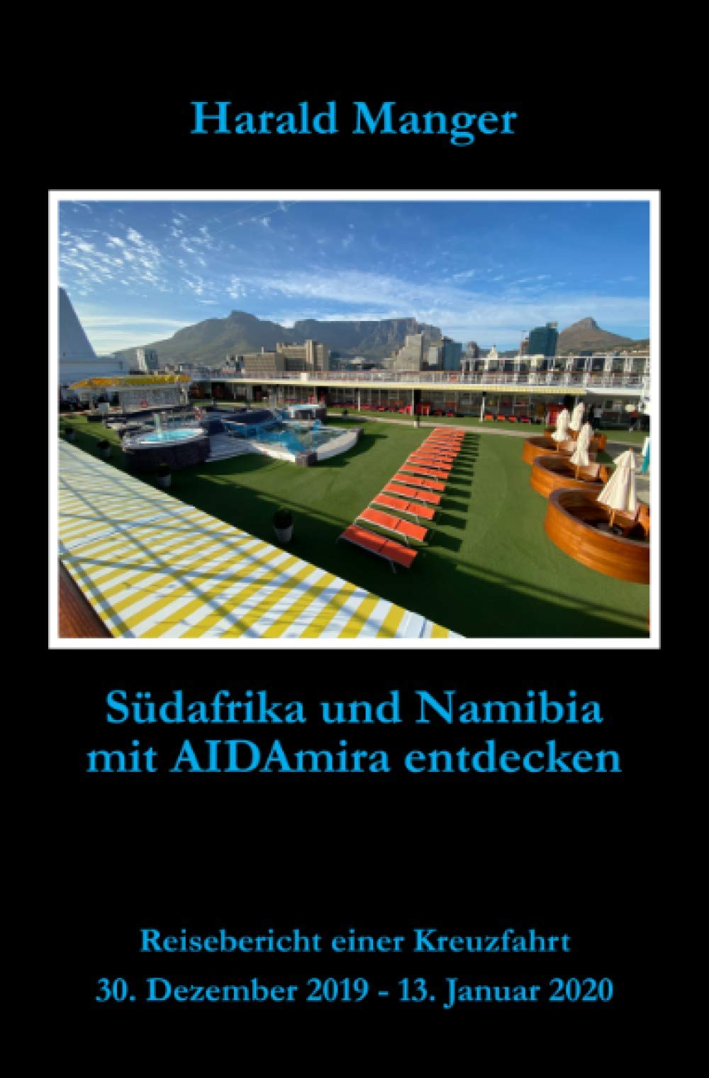 Südafrika und Namibia mit AIDAmira entdecken: Reisebericht einer Kreuzfahrt Leisure, Home & Garden
