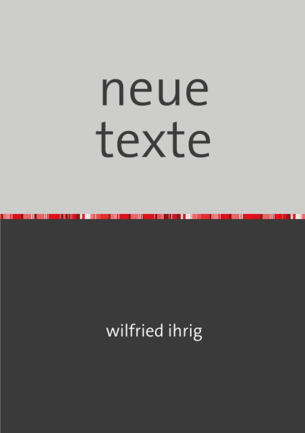 neue texte: gedichte und aphorismen book
