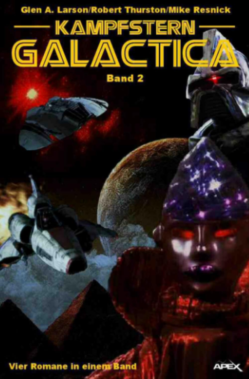 KAMPFSTERN GALACTICA, BAND 2 - VIER ROMANE IN EINEM BAND book