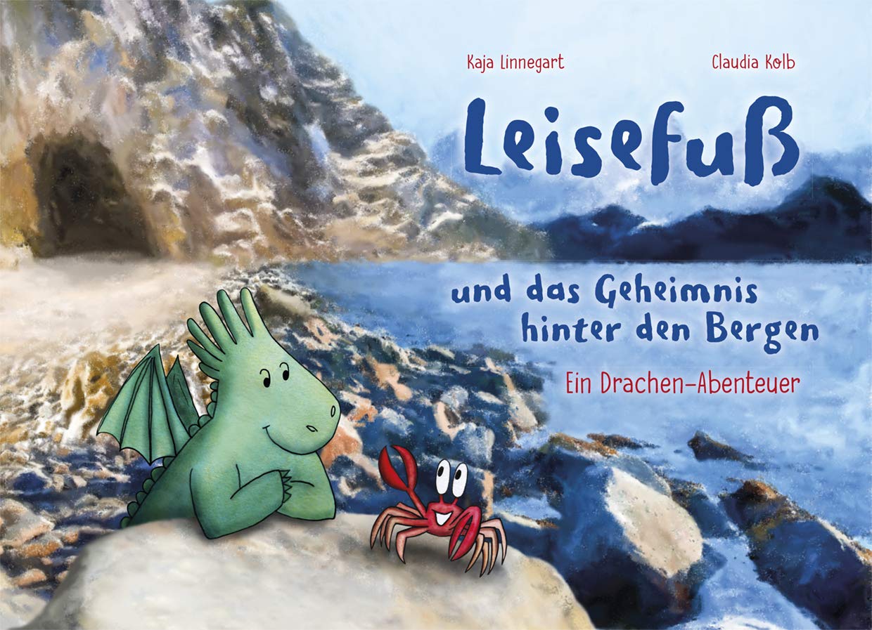 Leisefuß und das Geheimnis hinter den Bergen: Ein Drachen-Abenteuer Novels & Short Stories