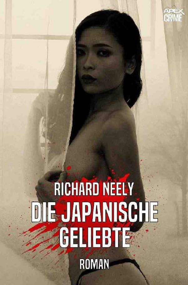 DIE JAPANISCHE GELIEBTE: Der Krimi-Klassiker! Classics