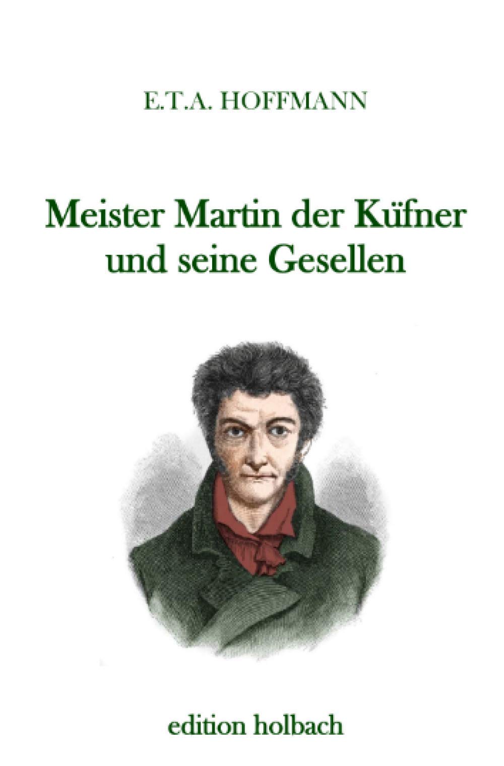 Meister Martin der Küfner und seine Gesellen Essays & Short Stories