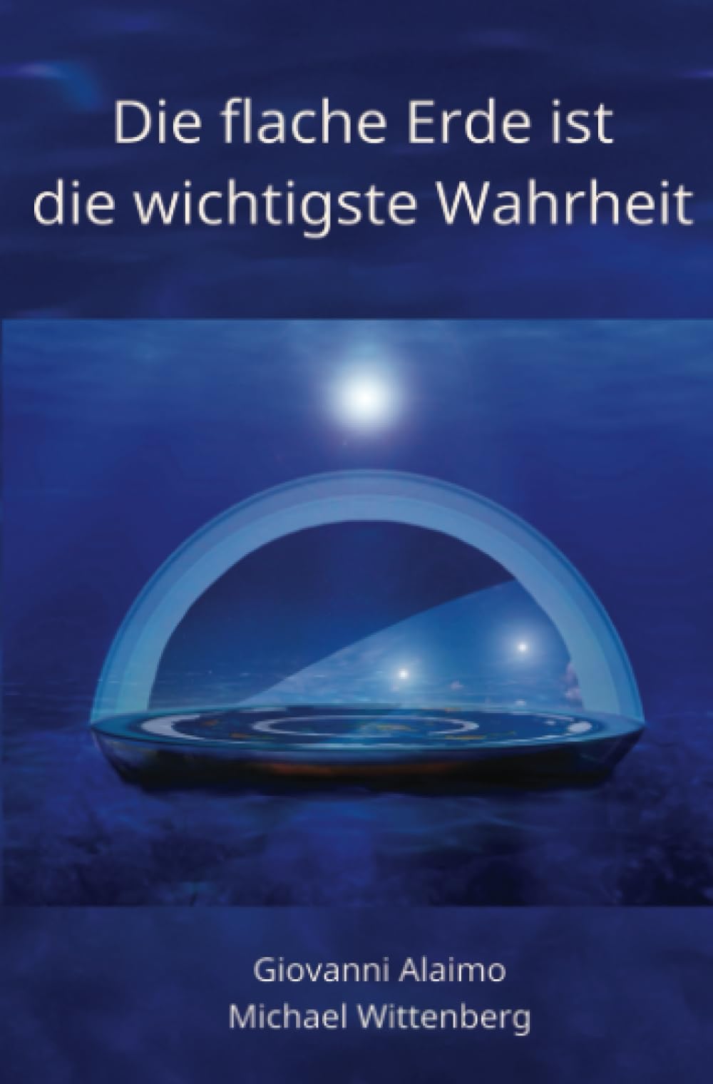 Die flache Erde ist die wichtigste Wahrheit Natural Sciences